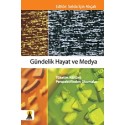 Gündelik Hayat ve Medya