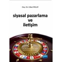 Siyasal Pazarlama ve İletişim