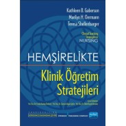 HEMŞİRELİKTE KLİNİK ÖĞRETİM STRATEJİLERİ - Clinical Teaching Strategies In Nursing