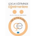 Çocuk Eğitiminde Öğretmenlere 100 Altın Kural