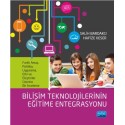 Bilişim Teknolojilerinin Eğitime Entegrasyonu