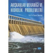 Akışkanlar Mekaniği ve Hidrolik Problemleri