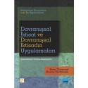 Davranışsal İktisat ve Davranışsal İktisadın Uygulamaları 