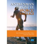 Antrenman Bilgisi ve Sporcu Sağlığı