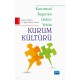 Kurumsal Başarıya Giden Yolda KURUM KÜLTÜRÜ