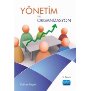 Yönetim ve Organizasyon