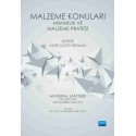 MALZEME KONULARI: MİMARLIK VE MALZEME PRATİĞİ - Material Matters: Architecture and Material Practice