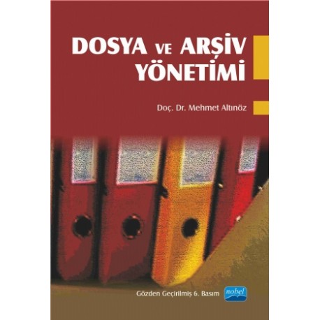 Dosya ve Arşiv Yönetimi