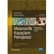  METAMORFİK KAYAÇLARIN PETROJENEZİ - Petrogenesis of Metamorphic Rocks