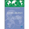 ÇEVRE BİLİNCİ -Yasal Zorunluluktan Sosyal Sorumluluğa-