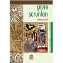 Çevre Sorunları -Dünya Genelinde Türkiye Özelinde-