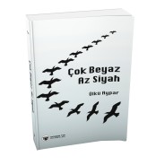 Çok Beyaz Az Siyah