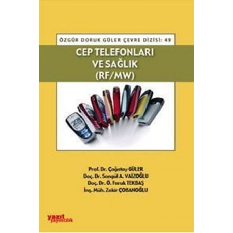 Cep Telefonları ve Sağlık