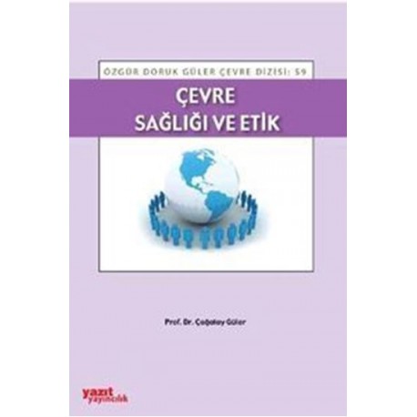 Çevre Sağlığı ve Etik