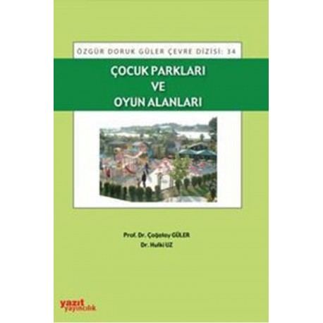 Çocuk Parkları ve Oyun Alanları