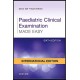 Paediatric Clinical Examination Made Easy Paperback – May 31, 2017