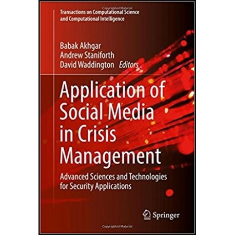 Application of Social Media in Crisis Management