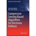 Compressive Sensing Based Algorithms for Electronic Defence