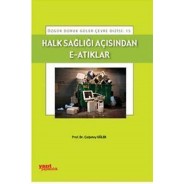 Halk Sağlığı Açısından E-Atıkları