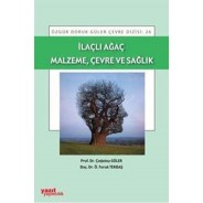 İlaçlı Ağaç Malzeme, Çevre ve Sağlık