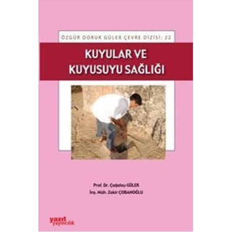 Kuyular ve Kuyusuyu Sağlığı