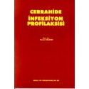 Cerrahide İnfeksiyon Profilaksisi