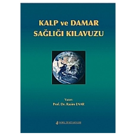 Kalp ve Damar Sağlığı Klavuzu