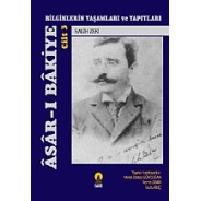 ASAR-I BAKİYE Cilt 3 -Bilginlerin Yaşamları ve Yapıtları-