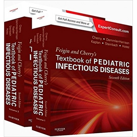 Feigin and Cherry's Textbook of Pediatric Infectious Diseases 2-Volume Set,