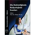 Diş Hekimliğinde Radyolojinin Esasları