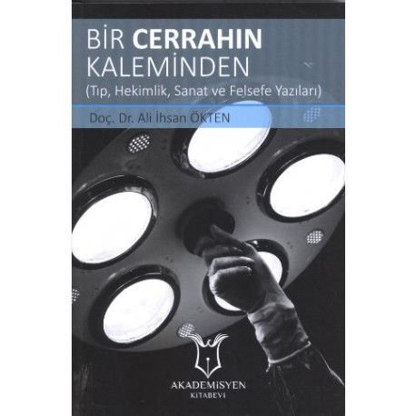 Bir Cerrahın Kaleminden