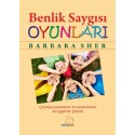 BENLİK SAYGISI OYUNLARI: Çocuklara Kendilerini İyi Hissettirecek 300 Eğlenceli Etkinlik - SELF-ESTEEM GAMES