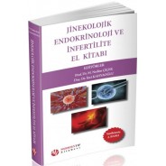 Jinekolojik Endokrinoloji ve İnfertilite El Kitabı