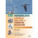 Hemşirelikte Liderlik Rolleri ve Yönetim İşlevleri: Teori ve Uygulama