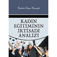  Kadın Eğitiminin İktisadi Analizi