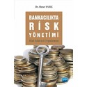 Bankacılıkta Risk Yönetimi -Risk Matrisi Uygulaması-