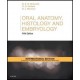 Oral Anatomy, Histology and Embryology International Edition