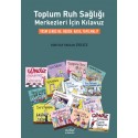 Toplum Ruh Sağlığı Merkezleri için Kılavuz