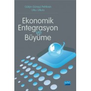 Ekonomik Entegrasyon ve Büyüme