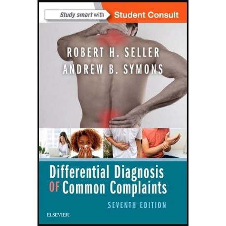 Differential Diagnosis of Common Complaints,