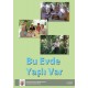 Bu Evde Yaşlı Var