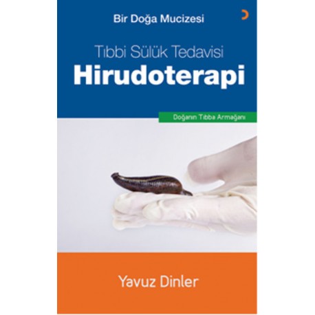 Bir Doğa Mucizesi Tıbbi Sülük Tedavisi Hirudoterapi