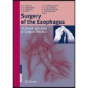 Surgery of the Esophagus: Textbook and Atlas of Surgical Practice