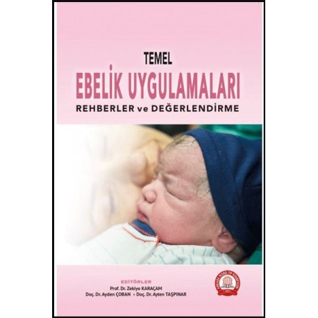 Temel Ebelik Uygulamaları Rehberler ve Değerlendirme