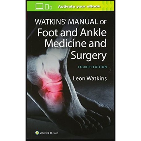 Watkins' Manual of Foot and Ankle Medicine and Surgery