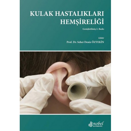 Kulak Hastalıkları Hemşireliği 