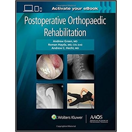 Postoperative Orthopaedic Rehabilitation