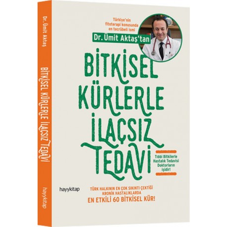 Bitkisel Kürlerle İlaçsız Tedavi