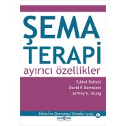 Şema Terapi Ayırıcı Özellikler