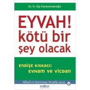 Eyvah! Kötü Bir Şey Olacak